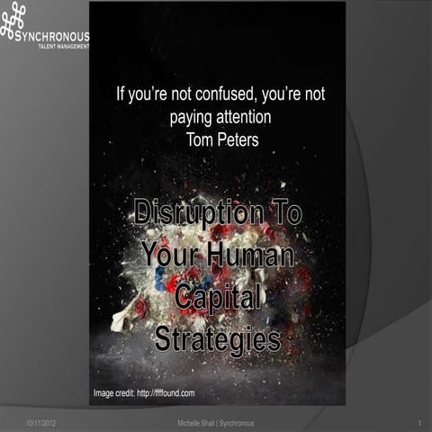 Disruptive Trends Affecting Human Capital Strategies