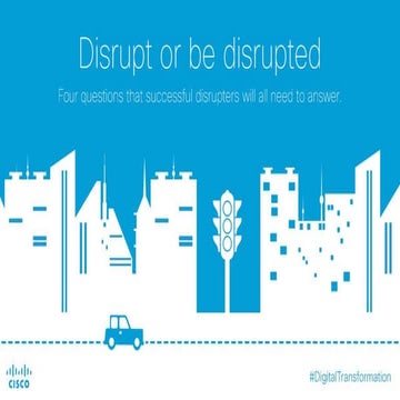 Disrupt or be disrupted