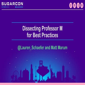 Dissecting Professor M for Best Practices