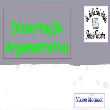 AULA 01 - TEXTO DISSERTATIVO-ARGUMENTATIVO - ESTRUTURA | PPTX