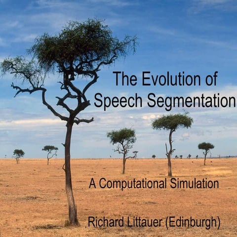 The Evolution of Speech Segmentation: A Computer Simulation