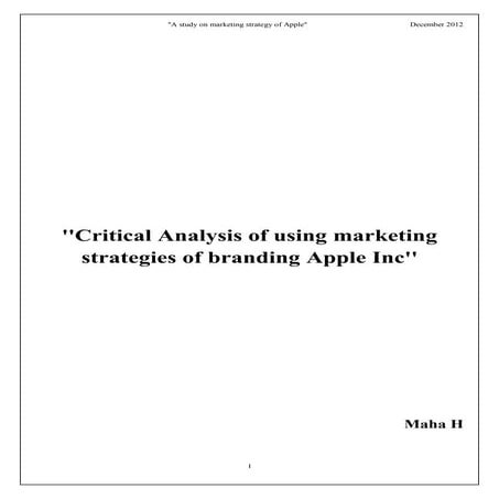 A study on the marketing strategies of Apple Inc (Dissertation)