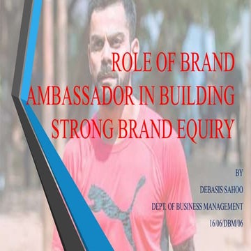 role of brand ambassador in building strong brand equity...