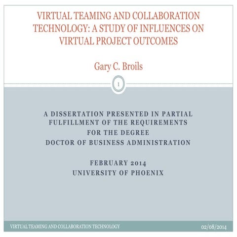 Gary Broils, D.B.A. - Dissertation Defense: Virtual Teaming and Collaboration...