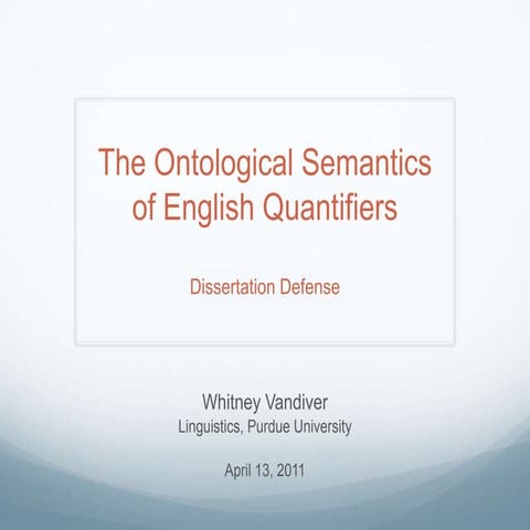 A Semantic Account of Quantification in English