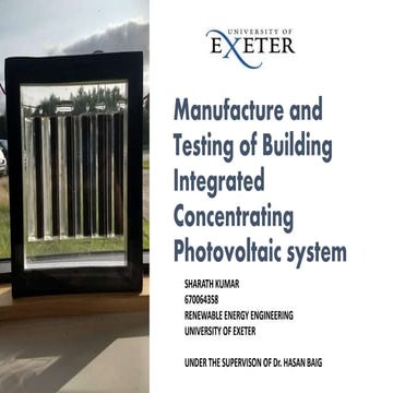 Manufacture and Testing of Building Integrated Photovoltaic system