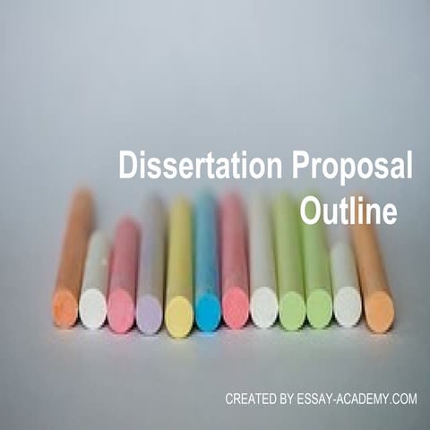 Dissertation proposal outline