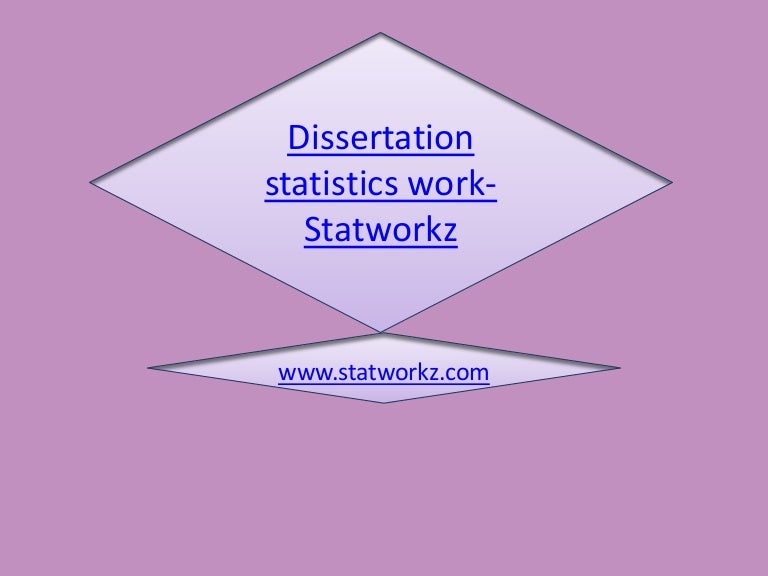 Dissertation help with statistics