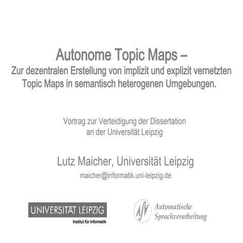 Dissertationsverteidigung "Autonome Topic Maps"