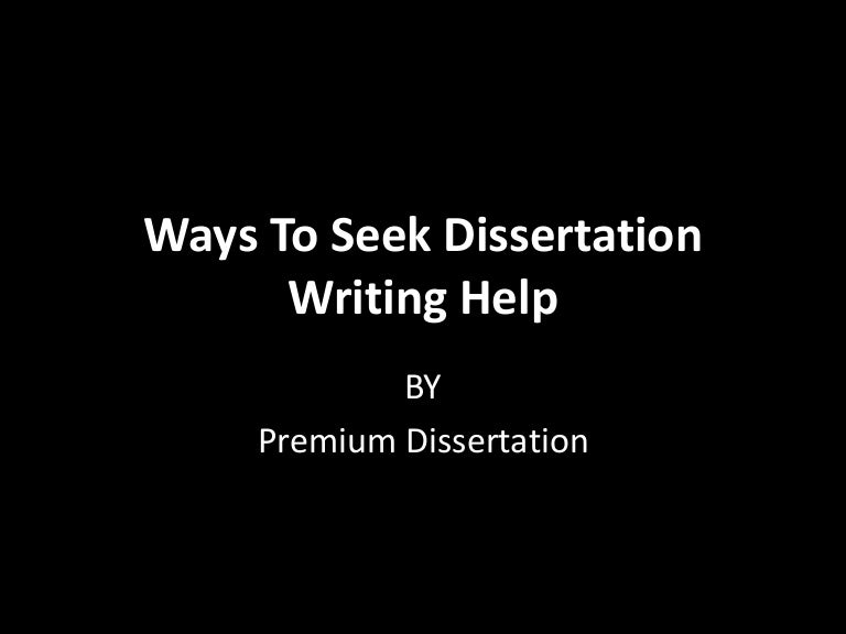 Help with dissertation writing obituary