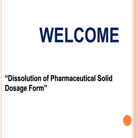 Dissolution of Solid dosages form