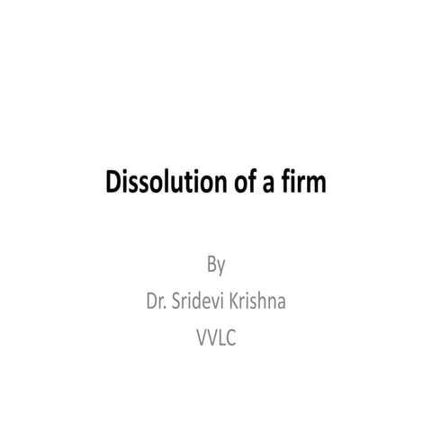 Dissolution of a firm 4