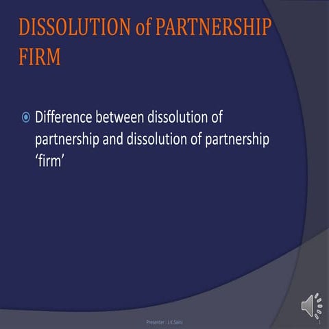 Dissolution of partnership firm   recording