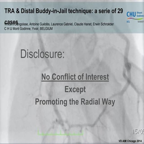 Dangoisse V - AIMRADIAL 2014 - Distal buddy in jail