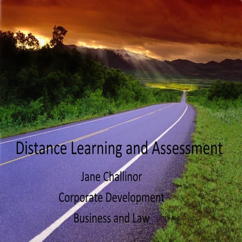 Distance Learning And Assessment