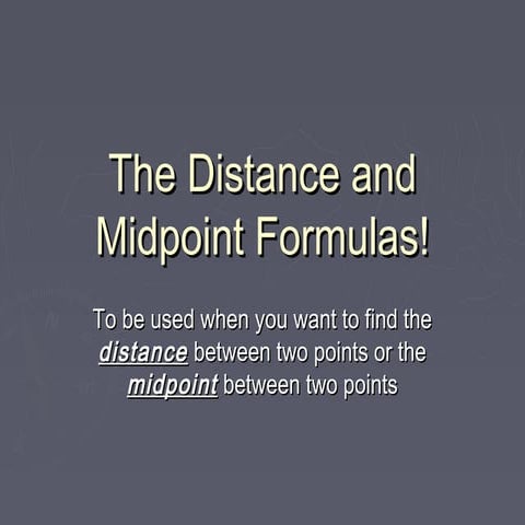 Distance and midpoint notes