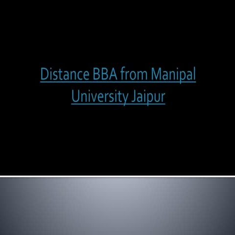 Distance bba from manipal university jaipur