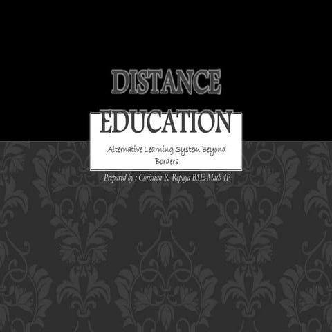 Distance Education (Alternative Learning System Beyond Borders) --prepared by...