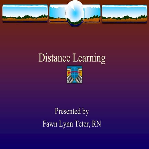 distance_learning.pptx - Distance Learning