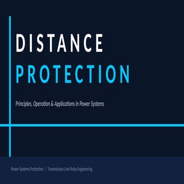 Distance Protection and Distance Realy.pptx