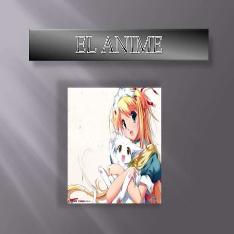 Diapositivas Anime