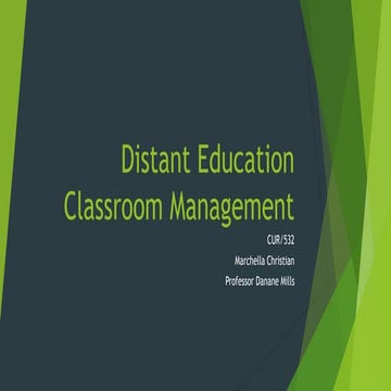 Distant education classroom management
