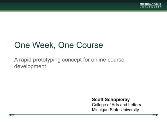 One Week, One Course