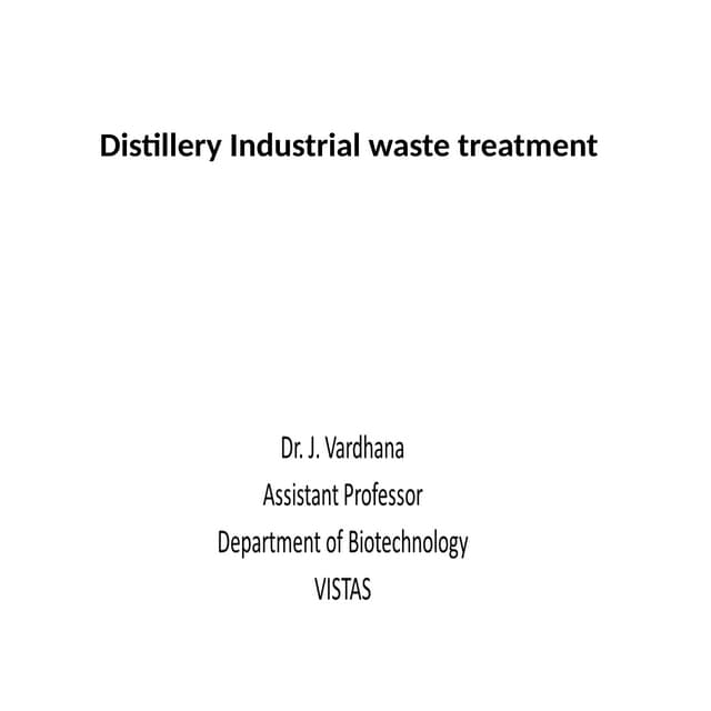 Distillery and Industrial waster treatment .pptx