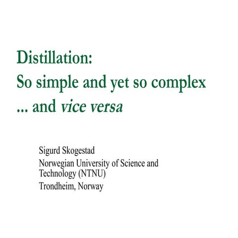 Distillation