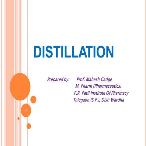 Distillation MSG.ppt for B.Pharmacy SEM-III Pharmaceutical EngineeringStudy material