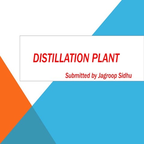 Distillation plant (Biochemistry) pdf...