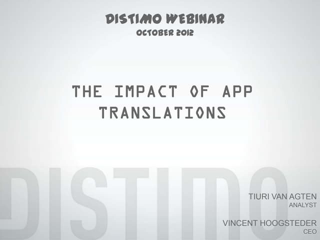 Distimo Month Report Webinar October 2012 (The impact of app translations)