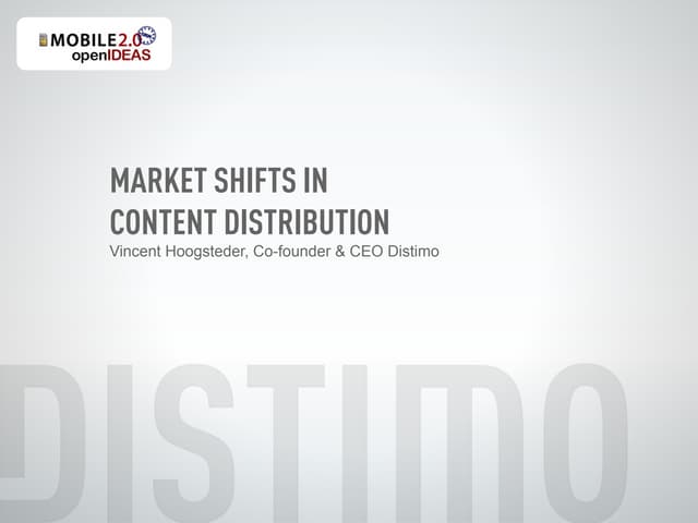 Market Shifts In Content Distribution