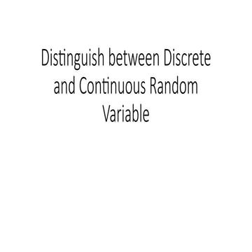 Distinguish between Discrete and Continuous Random Variable.pptx