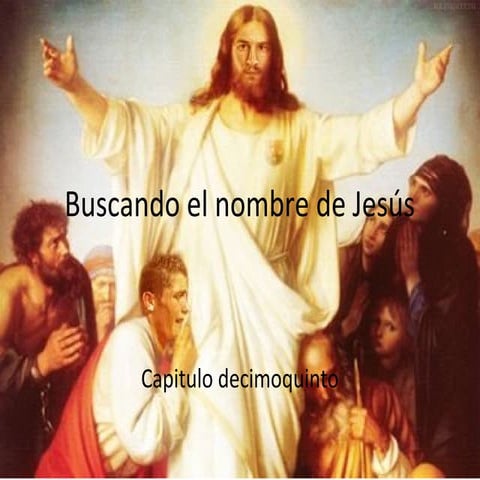 Distintos nombres que se le dan a jesús 