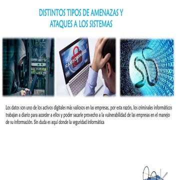 DISTINTOS TIPOS DE ATAQUE Y AMENAZAS A LOS SISTEMAS - copia.pdf