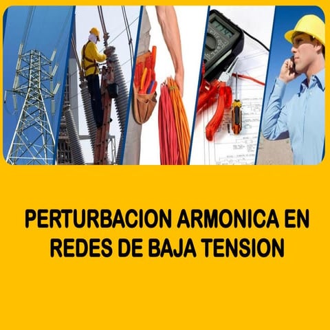 Distorsion_de_corrientes_armonicas[1][2].pptx