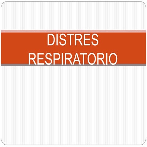 Distres respiratorio