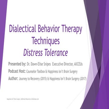 Distress Tolerance Skills for Improving Happiness and Reducing Wasted Energy
