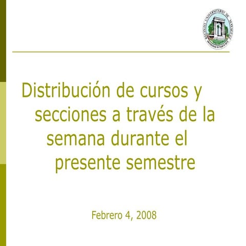 Distribución de cursos y secciones a través de la semana durante el 2do semes...