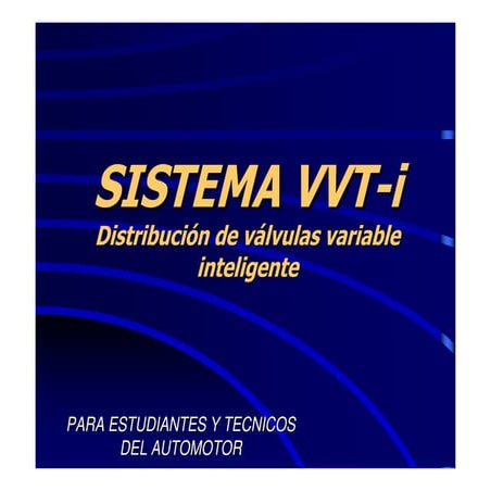 Distribucion de valvulas variable vv ti toyota