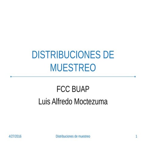 Distribuciones de muestreo