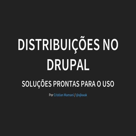 Distribuições no Drupal