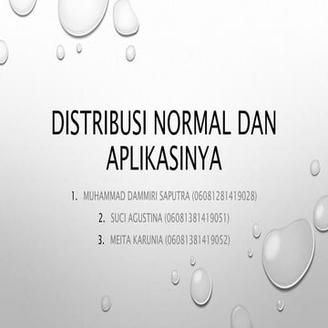 Distribusi normal dan aplikasinya