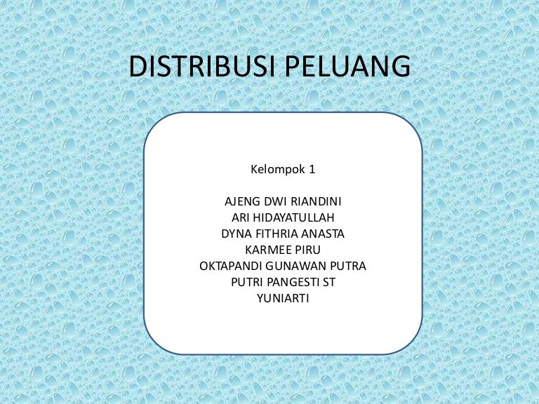 Distribusi Peluang Kelompok 1 R2 A
