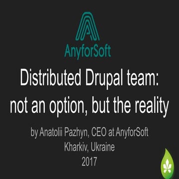 Distributed Drupal team: not an option, but reality