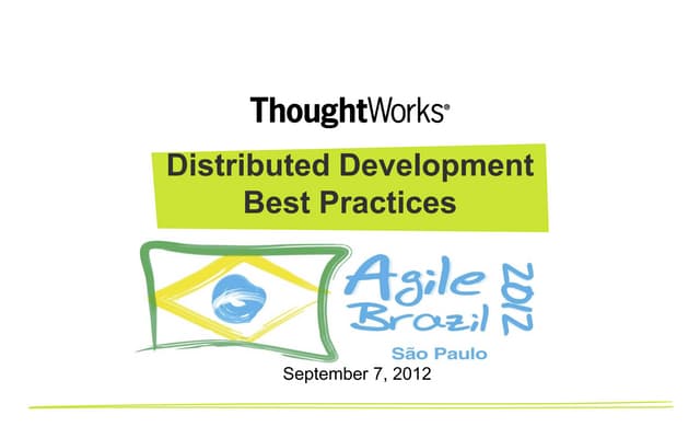 Distributed Development Best Practices