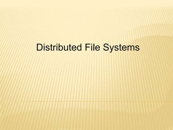 Distributed file system | PPT