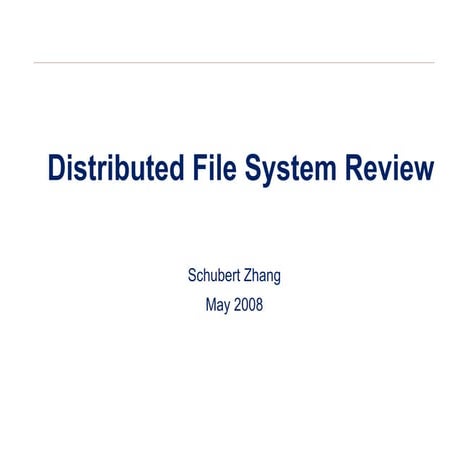 Distributed Filesystems Review | PPT