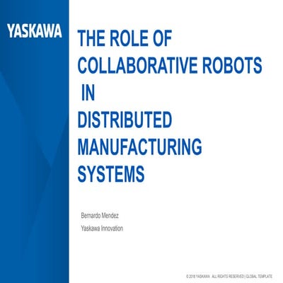 The role of collaborative robots in distributed manufacturing systems ...